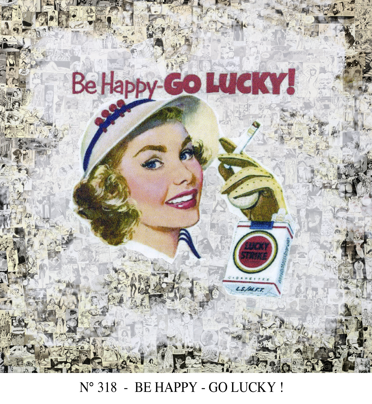 313  -  BE HAPPY - GO LUCKY !.jpg